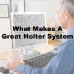 Video - What Makes a Great Holter System